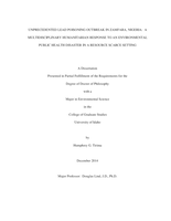 UNPRECEDENTED LEAD POISONING OUTBREAK IN ZAMFARA, NIGERIA:  A MULTIDISCIPLINARY HUMANITARIAN RESPONSE TO AN ENVIRONMENTAL PUBLIC HEALTH DISASTER IN A RESOURCE SCARCE SETTING