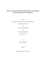 Multi-Terminal VSC-Based HVDC Systems for Offshore Wind Energy Systems Integration