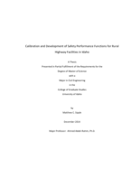 Calibration and Development of Safety Performance Functions for Rural Highway Facilities in Idaho