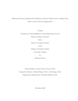 Hierachical Formal Modeling and Verication of Router Policies with an Applied Case Study to Cisco Router Congurations