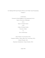 On Validating Well Typed Programs Written in the Weakly Typed Programming Language C