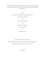 A Predictive Metabolic Model for Polyhydroxyalkanoate Production by a Mixed Microbial Consortium cultured under Aerobic Dynamic Feeding Conditions and fed Dairy Manure Fermenter Liquor