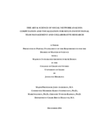 The Art & Science of Social Network Analysis: Computation and Visualization for Multi-Institutional Team Management and Collaborative Research