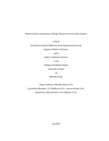 Determining the Importance of Design Elements for Secondary Analysis