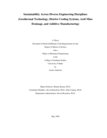 Sustainability Across Diverse Engineering Disciplines (Geothermal Technology, District Cooling Systems, Acid Mine Drainage, and Additive Manufacturing)