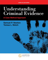 Understanding criminal evidence: a case method approach