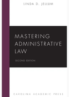 Mastering administrative law