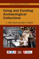 Using and Curating Archaeological Collections