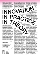 Innovation in practice in theory: positioning architectural design and its agency