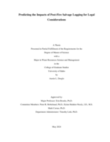 Predicting the Impacts of Post-Fire Salvage Logging for Legal Considerations