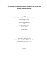 An Economic Evaluation of Linear Vegetative Fuel Breaks and Wildfire in Southern Idaho