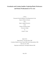 Greenbacks and Grazing Gambles: Exploring Plastic Preferences and Pasture Predicaments in Two Acts