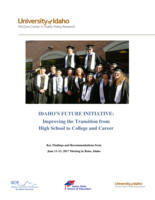 Idaho's Future Initiative: Improving the Transition from High School to College and Career