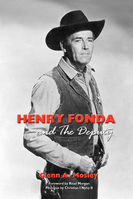Henry Fonda and 'The Deputy': The Film and Stage Star and His TV Western