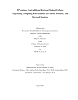 21st-century Nontraditional Doctoral Student Fathers: Negotiating Competing Role Identities as Fathers, Workers, and Doctoral Students