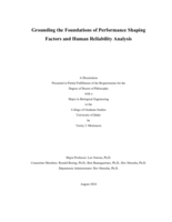 Grounding the Foundations of Performance Shaping Factors and Human Reliability Analysis