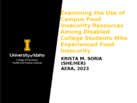 Use of campus basic needs resources among disabled college students who are experiencing food insecurity.