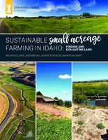 Sustainable Small Acreage Farming in Idaho: Finding and Evaluating Land