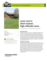 Short-Season, High-Altitude  Gardening: Lawn Care in  Short-Season, High-Altitude Zones