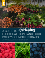 A Guide to Developing Food Coalitions and Policy Councils in Idaho