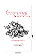 Growing Strawberries in the Inland Northwest & Intermountain West