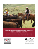 Building resilience through engagement: Brenda and Tony Richards. Increasing resilience among ranchers in the Pacific Northwest (Rancher-to-Rancher Case Study series)