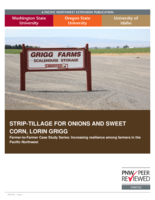 Strip-Tillage for Onions and Sweet Corn, Lorin Grigg