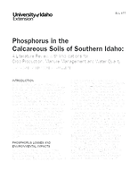 Phosphorus in the Calcareous Soils of Southern Idaho: A Literature Review with Implications for Crop Production, Manure Management, and Water Quality