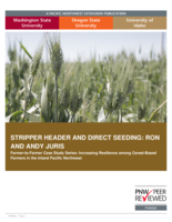 Stripper Header and Direct Seeding: Ron and Andy Juris (Farmer-to-Farmer Case Study Series)