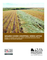Grazed Cover Cropping, Drew Leitch (Farmer to Farmer Case Study Series)