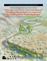 Threat-Based Management for Creeks, Streams and Rivers: A Manager s Guide for Understanding and Managing Flowing Waters in Sagebrush Ecosystems of the Pacific Northwest