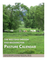 The Western Oregon and Washington Pasture Calendar