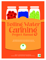 4-H Home Food Preservation Series: Boiling Water Canning Project Manual