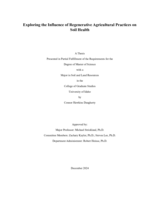 Exploring the Influence of Regenerative Agricultural Practices on Soil Health