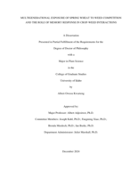 MULTIGENERATIONAL EXPOSURE OF SPRING WHEAT TO WEED COMPETITION AND THE ROLE OF MEMORY RESPONSE IN CROP-WEED INTERACTIONS