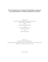 Novel Methods for Advanced Modeling, Analysis, and Optimization of Electromagnetic Systems