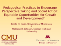 Pedagogical Practices to Encourage Perspective Taking and Social Action: Equitable Opportunities for Growth and Development?