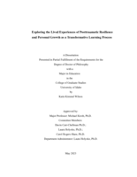 EXPLORING THE LIVED EXPERIENCES OF POSTTRAUMATIC RESILIENCE AND PERSONAL GROWTH AS A TRANSFORMATIVE LEARNING PROCESS