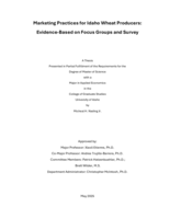 Marketing Practices for Idaho Wheat Producers: Evidence-Based on Focus Groups and Survey