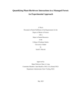Quantifying Plant-Herbivore Interactions in a Managed Forest: An Experimental Approach