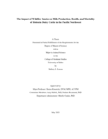 The Impact of Wildfire Smoke on Milk Production, Health, and Mortality of Holstein Dairy Cattle in the Pacific Northwest