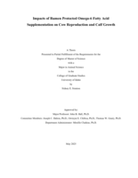 Impacts of Rumen Protected Omega-6 Fatty Acid Supplementation on Cow Reproduction and Calf Growth