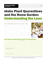 Idaho Plant Quarantines and the Home Garden: Understanding the Laws