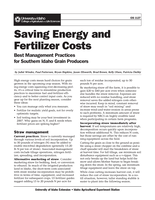 Saving Energy and Fertilizer Costs: Best Management Practices for Southern Idaho Grain Producers