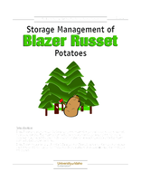Storage Management of Blazer Russet Potatoes