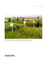 2013 Small Grain and Grain Legume Report of the Northern Idaho Small Grain and Grain Legume Research and Extension Program
