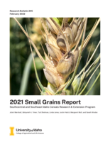 2021 Small Grains Report: Southcentral and Southeast Idaho Cereals Research & Extension Program