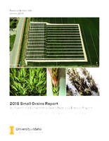 2018 Small Grains Report: Southcentral and Southeast Idaho Cereals Research and Extension Program