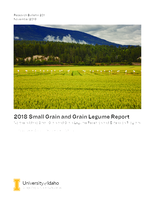2018 Small Grain and Grain Legume Report: Northern Idaho Small Grain and Grain Legume Research and Extension Program