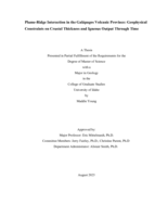 Plume-Ridge Interaction in the Galápagos Volcanic Province: Geophysical Constraints on Crustal Thickness and Igneous Output Through Time